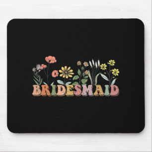 Bridesmaid Bride I Do Crew Wildflowers Bachelorett Mouse Mat