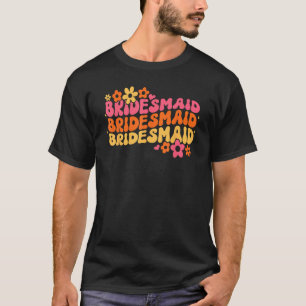 Bridesmaid Bride Squad Bridal Shower Groovy Bachel T-Shirt