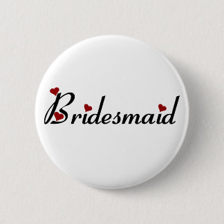 Bridesmaid button