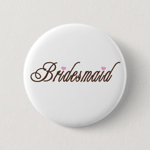 Bridesmaid Classy Browns 6 Cm Round Badge