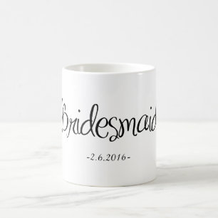 Bridesmaid Coffee Mug