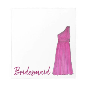 Bridesmaid Dress Wedding Bridal Party Gift Notepad
