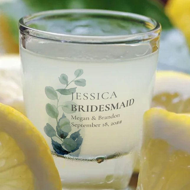 Bridesmaid Eucalyptus Greenery Wedding Custom Shot Shot Glass (Creator Uploaded)