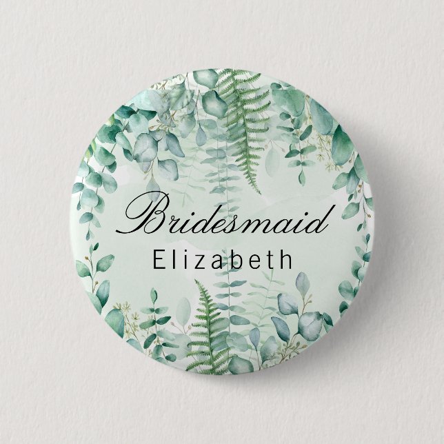 Bridesmaid eucalyptus greenery woodland forest 6 cm round badge (Front)