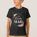 Bridesmaid Flower Bachelorette Bridal Shower Bride T-Shirt<br><div class="desc">Bridesmaid Flower Bachelorette Bridal Shower Bridesmaid</div>