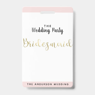 Bridesmaid Gold Wedding Party VIP Pass Badge ID Badge