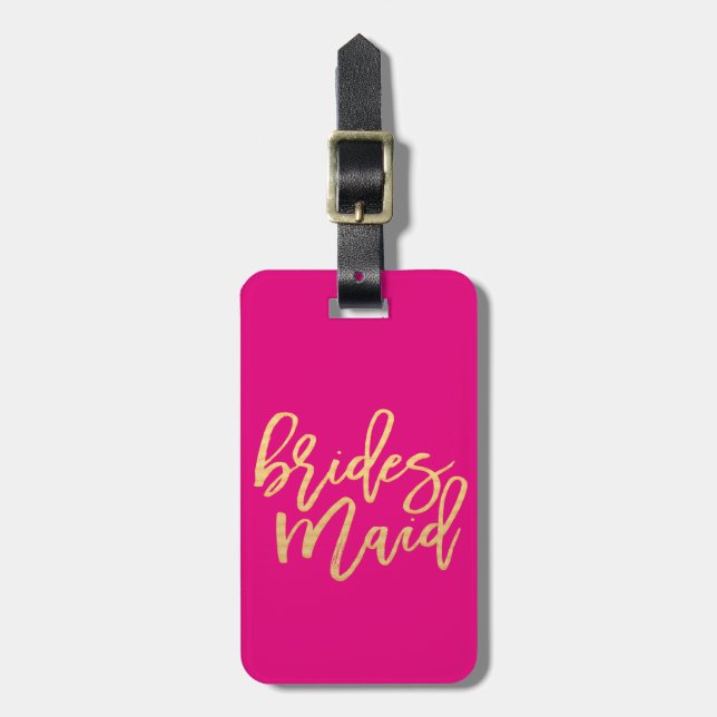 Bridesmaid Hot Pink and Gold Travel Luggage Tag (Front Vertical)