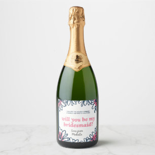 Bridesmaid invitation Bubbly Champagne Prosecco Sparkling Wine Label