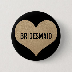Bridesmaid Leather Texture Gold Heart 6 Cm Round Badge