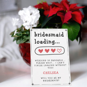 Bridesmaid Loading Hearts Bridesmaid Proposal