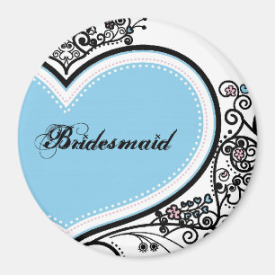 Bridesmaid Magnet