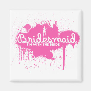 Bridesmaid Magnet