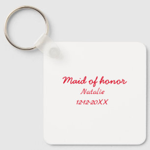 Bridesmaid maid of honour add name date year text key ring