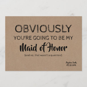 Bridesmaid / Maid of Honour Funny Cute Invitation
