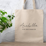 Bridesmaid | Modern Minimalist Script Bachelorette Tote Bag<br><div class="desc">This Bridesmaid custom design features a handwritten script typography. You can easily personalise the name and title or add your custom message! The perfect elegant accessory for a bridesmaid proposal or bachelorette!</div>