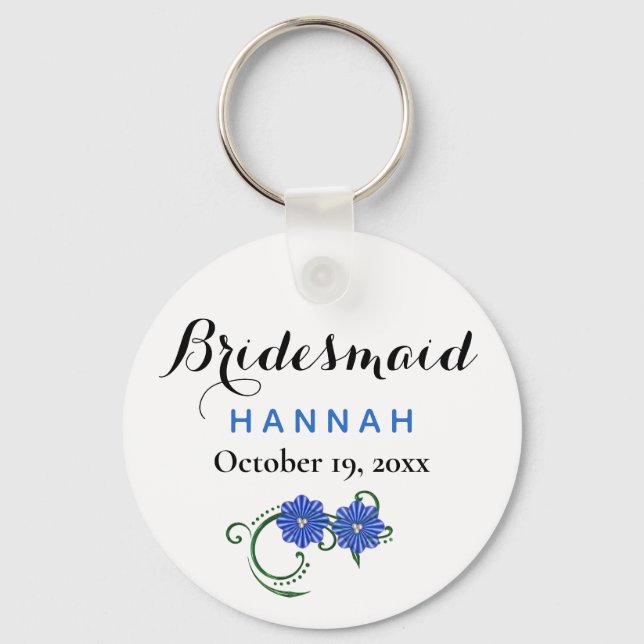 Bridesmaid Modern Typography Blue Flowers Wedding Key Ring (Front)