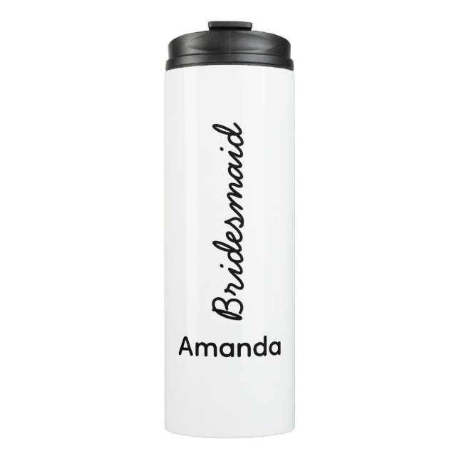 Bridesmaid Monograms Name Wedding Gift Favour  Thermal Tumbler (Front)