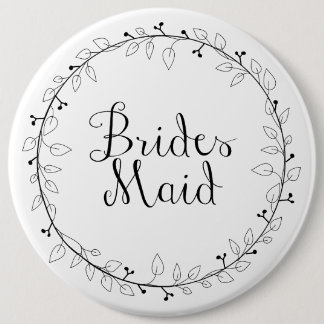 Bridesmaid name tag 6 cm round badge
