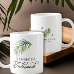 Bridesmaid Palm Leaf Bridal Party Personalised Coffee Mug<br><div class="desc">Bridal party gift mug to personalise for your bridesmaid - or anyone in your wedding party. Bridesmaid is lettered in swirly handwritten calligraphy and, you can easily switch this to a different role, by entering the design tool. The design features a watercolor tropical palm leaf which is also used in...</div>