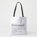 Bridesmaid Personalised Definition Wedding Favour Tote Bag<br><div class="desc">Personalise for your bridesmaids to create a unique keepsake favour gift. A perfect way to show her how amazing she is every day. Designed by Thisisnotme©</div>