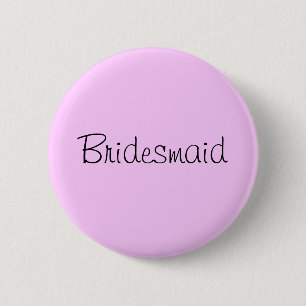 "Bridesmaid" pin