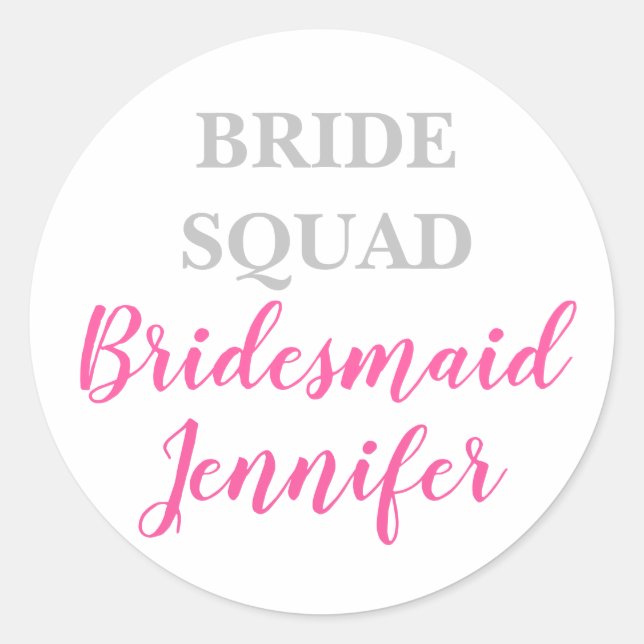 Bridesmaid Pink Custom Name Wedding Bachelorette Classic Round Sticker (Front)