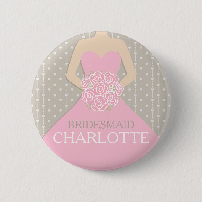 Bridesmaid pink dress named wedding pin button (Front)