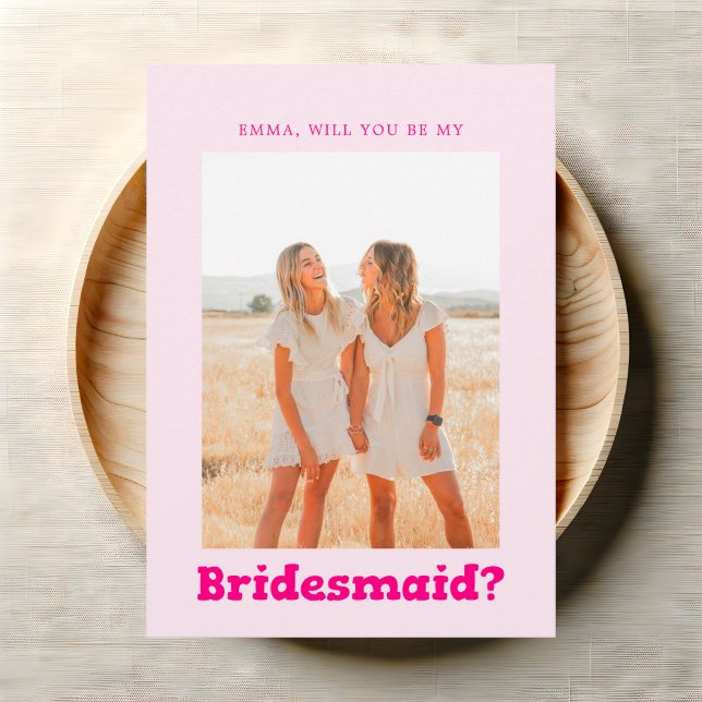 Bridesmaid Proposal Bold Playful Photo Pink Invitation (Creator Uploaded)