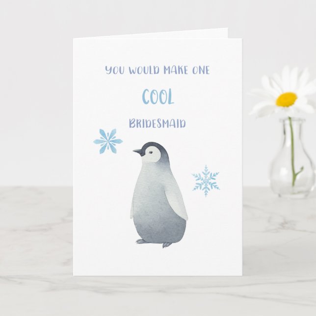 Bridesmaid Proposal Card Penguin (Small Plant)