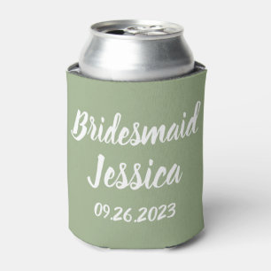Bridesmaid Sage Green Elegant Script Weddings Can Cooler