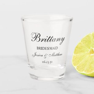 Bridesmaid Script Customised Shot Glass