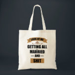 Bridesmaid Shirt Drunk Bachelorette Party Wedding Tote Bag<br><div class="desc">Bridesmaid Shirt Drunk Bachelorette Party Engagement Shirt Fiancee Shirt Funny Bride Shirt Look At Me Getting All Married 
marriage, couple, love, relationship, humour, funny, sarcastic, engaged, bride to be, groom, husband, bachelorette party, bride, honeymoon</div>