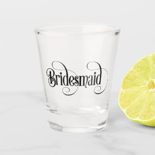 Bridesmaid Shot Glass