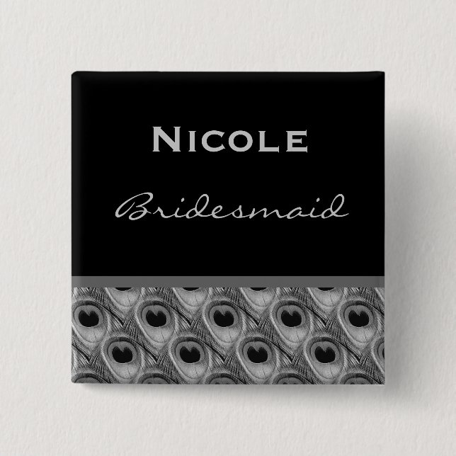 Bridesmaid Silver and Black Peacock Wedding 15 Cm Square Badge (Front)