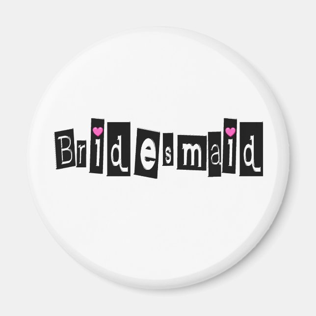 Bridesmaid (Sq Blk) Magnet (Front)