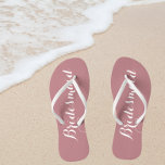 Bridesmaid Trendy Dusty Rose Colour Flip Flops<br><div class="desc">Gift your wedding bridesmaids with these stylish bridesmaid flip flops that are a trendy,  dusty rose colour along with white,  stylised script to complement your similar wedding colour scheme. Select foot size along with other options. You may customise your flip flops to change colour to your desire.</div>