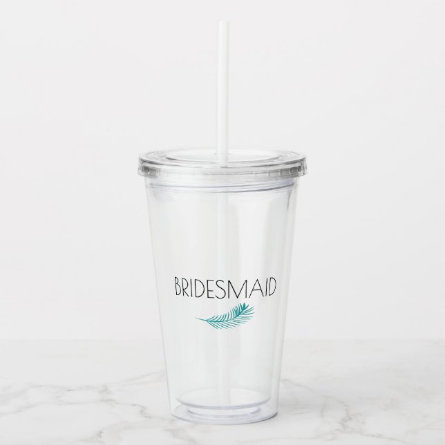 Bridesmaid Tropical Palm Leaves Bachlorette Acrylic Tumbler (Front)