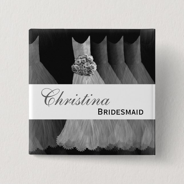 Bridesmaid Wedding Button - SILVER Gowns (Front)