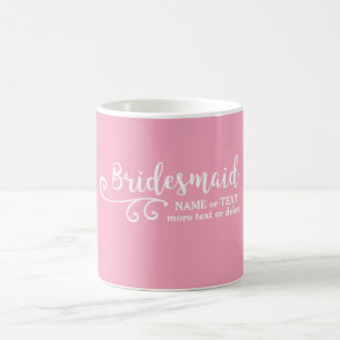 Bridesmaid Wedding Favour Name or Monogram Script Coffee Mug