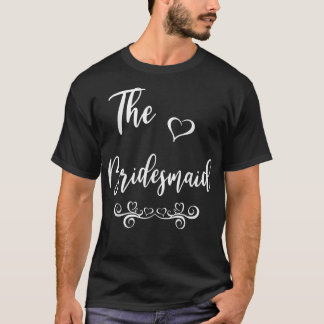 Bridesmaid Wedding Matching  T-Shirt