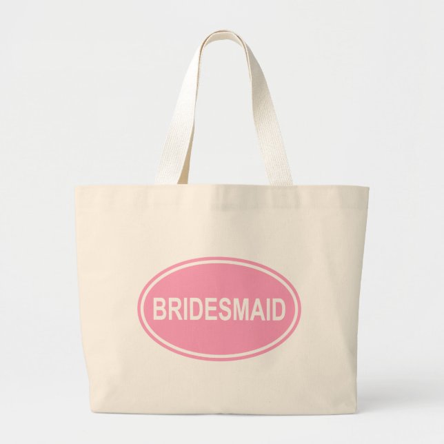 Bridesmaid Wedding Oval Pink Large Tote Bag (Front)