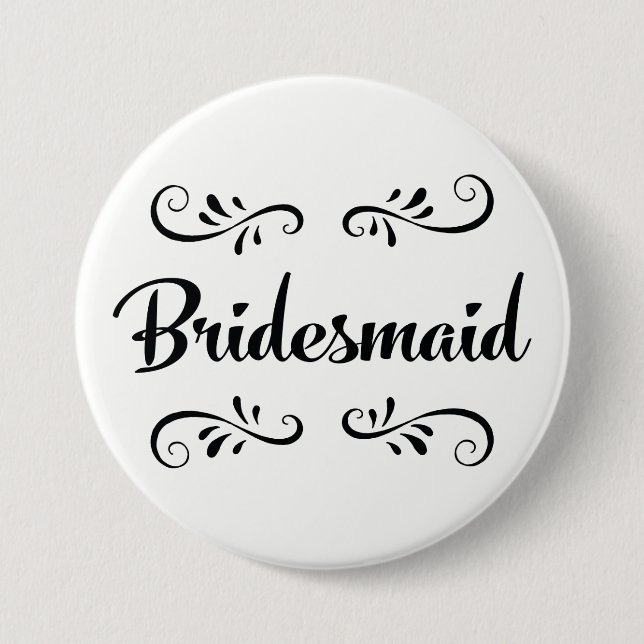Bridesmaid Wedding Rehearsal Dinner 7.5 Cm Round Badge (Front)