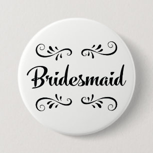 Bridesmaid Wedding Rehearsal Dinner 7.5 Cm Round Badge