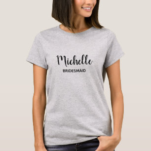 Bridesmaid White Grey - Modern Minimalist Script  T-Shirt