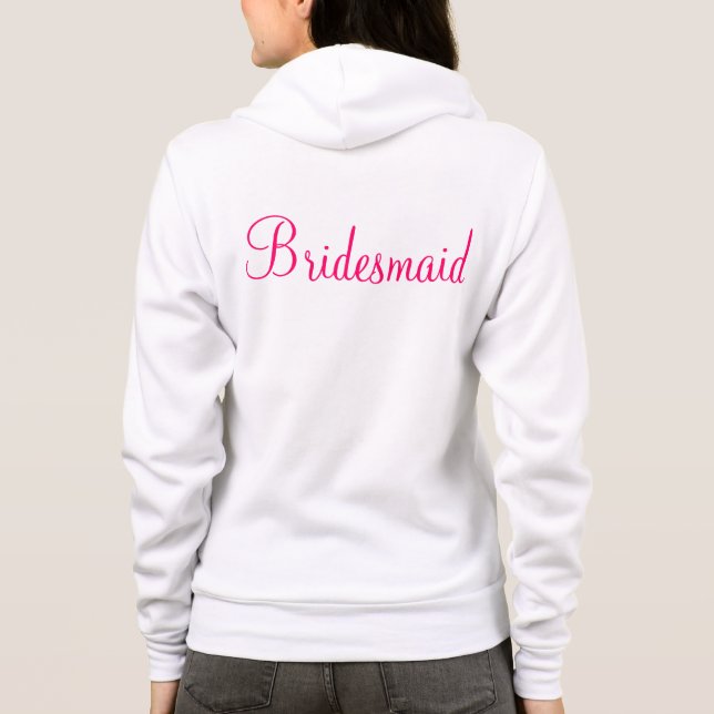 Bridesmaid Zip-up Hoodie (Back)