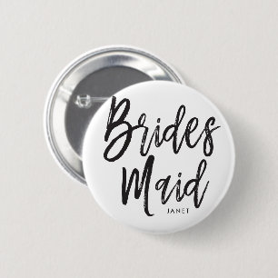 Bridesmaids   Black Script Style Custom Wedding 6 Cm Round Badge