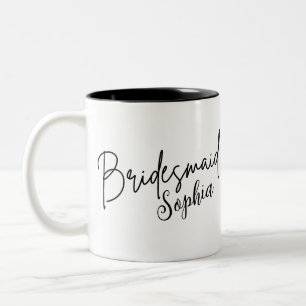 Bridesmaids Gifts   Custom Black Modern Script   Two-Tone Coffee Mug