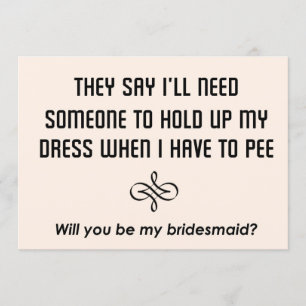 Bridesmaids Invitation Will you be my bridesmaid?