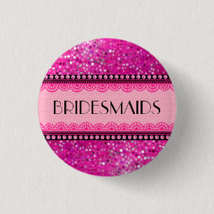 BridesMaids. Pink Glitter Diamonds And Lace 3 Cm Round Badge