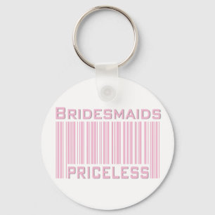 Bridesmaids Priceless Key Ring